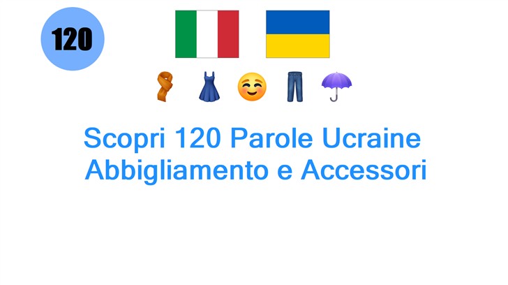 Scopri 120 Parole Ucraine: Abbigliamento e Accessori